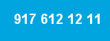917 612 12 11